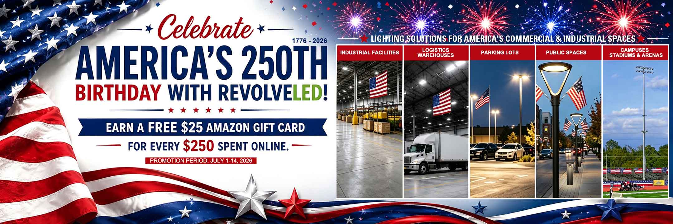 Celebrate America's 250th Birthday with RevolveLED