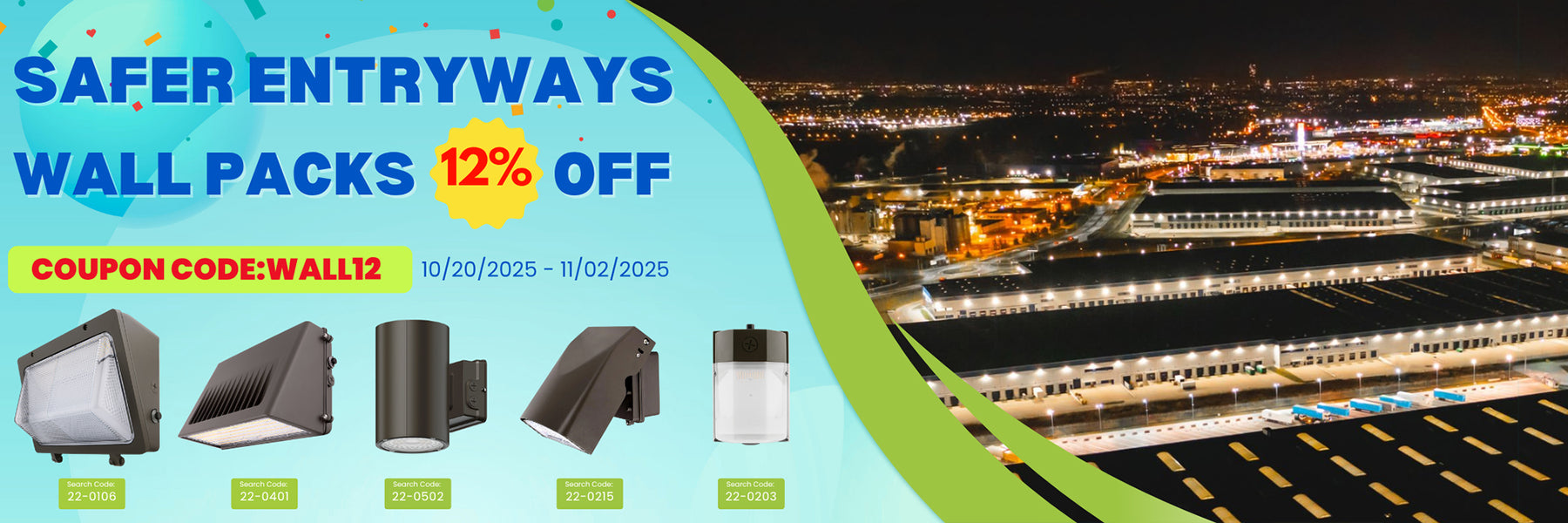 12% OFF Wall Packs