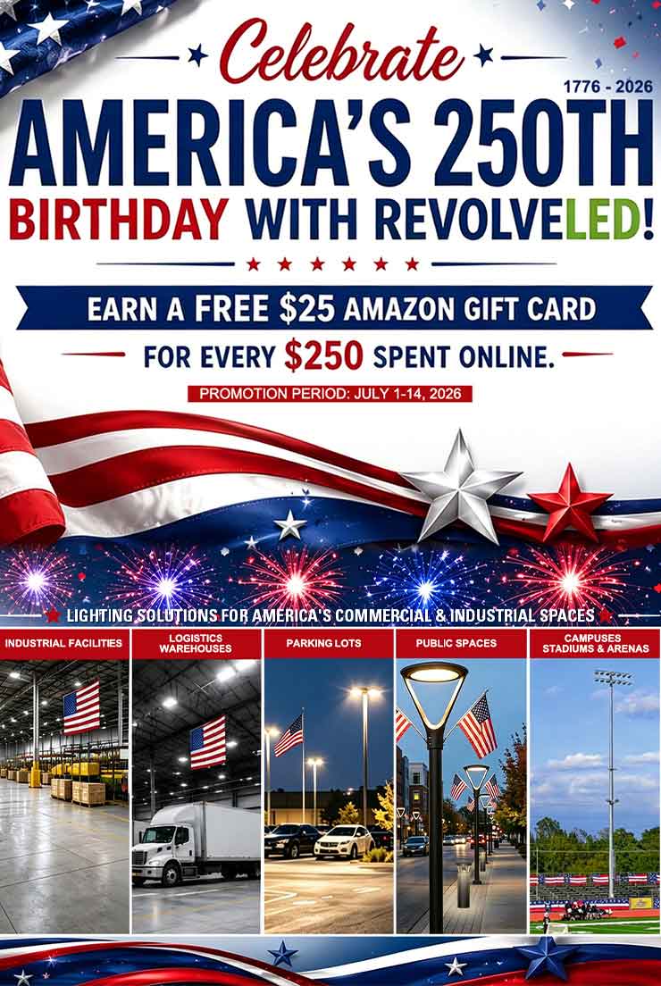 Celebrate America's 250th Birthday with RevolveLED