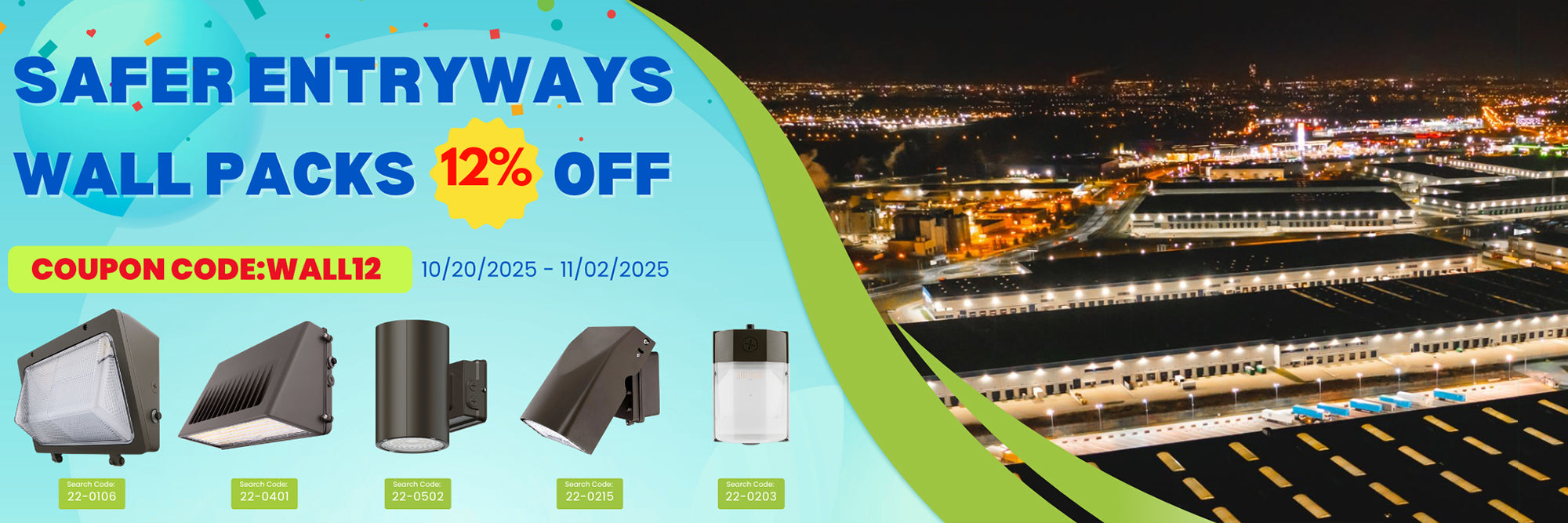 12% OFF Wall Packs